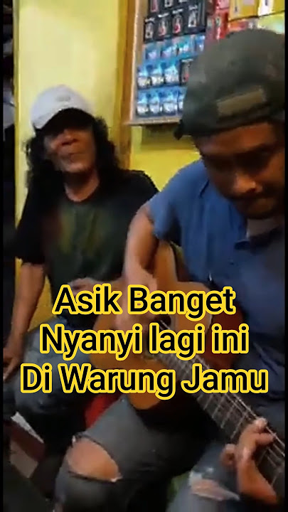 Asik banget nyanyi lagi ini di warung jamu | tak biru lagi lautku - iwan fals | #iwanfals