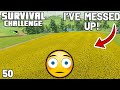 SOMEONE&#39;S GOING TO BE FIRED. | Survival Challenge | Farming Simulator 22 - EP 50