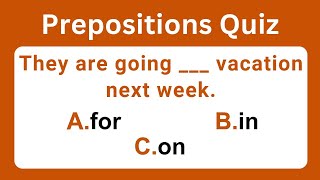Are You a Grammar Genius Take the Prepositions Quiz |