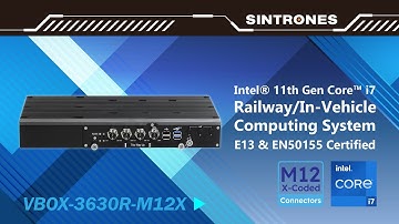 SINTRONES Railway / In-Vehicle Computer: VBOX-3630R-M12X (4K)