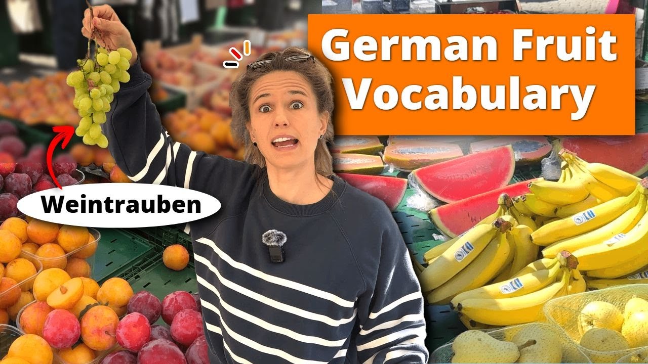 German Fruit Names You MUST Know Before Shopping!