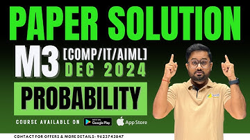 M3 Paper Solution Dec 2024 | Comp/ IT/ AIML | Probability | #SPPU | Aalsi Engineer | Rounak Sir 🔥🔥🔥