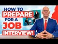 HOW TO PREPARE FOR AN INTERVIEW! (Job Interview Tips, Questions & Answers!)