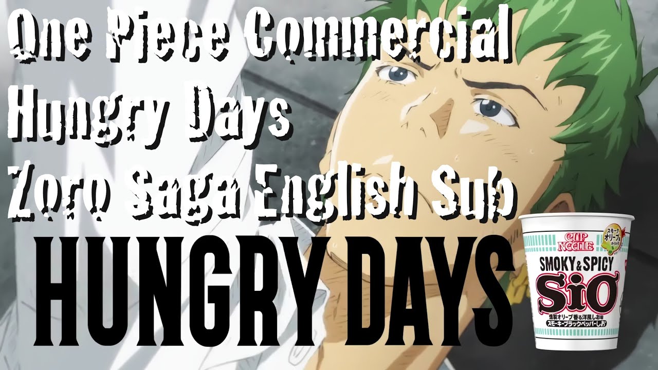 One Piece Hungry Days Zoro Saga English Sub One Piece Commercial