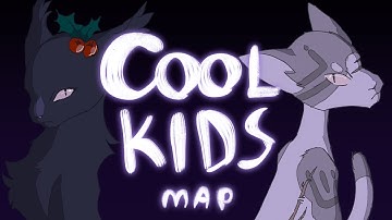 COOL KIDS - Hollyleaf and Ivypool MAP