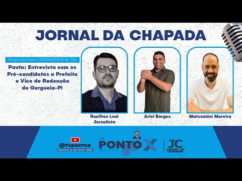 #TVPontoX - Entrevista com Arlei Borges e Matusalem [Redenção do Gurgueia] (29/04/24)
