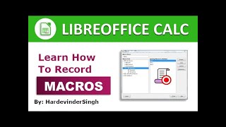 Automate Tasks with LibreOffice: Create and Use Macros