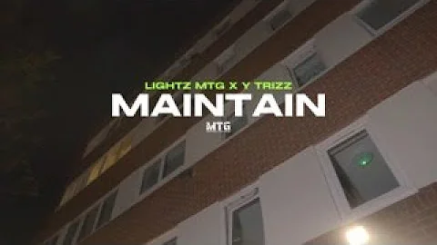 Lightz MTG - Maintain (Ft Y Trizz) (Music Video)