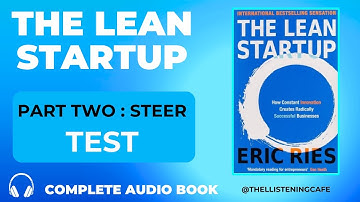 The Lean Startup | Chapter 6 - Test | Complete Audio Book | Eric Ries