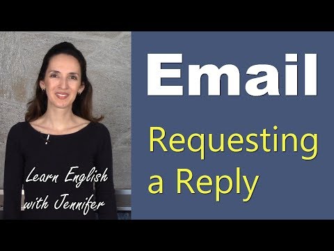 ای میل کے جواب کی درخواست کیسے کریں - انگریزی میں اچھا لکھنا سیکھیں۔
