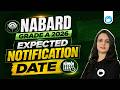 NABARD Grade A 2026: Expected Notification date