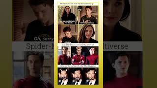 When Peter Parker Proves Hes The Most Relatable Superhero Mcu Multiverse Meme
