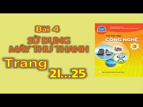 Video Vở bài tập công nghệ lớp 3 chân trời - Bài 4 Sử dụng... - youtube