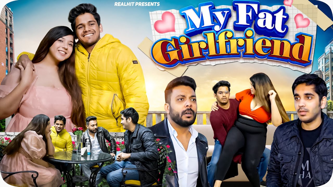 My Fat Girlfriend - RealHit