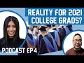 Finding a job as a 2021 college grad - dealing with the pandemic fallout