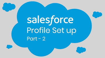 Understanding SalesForce | Profile set up | Part 2 | Eduonix