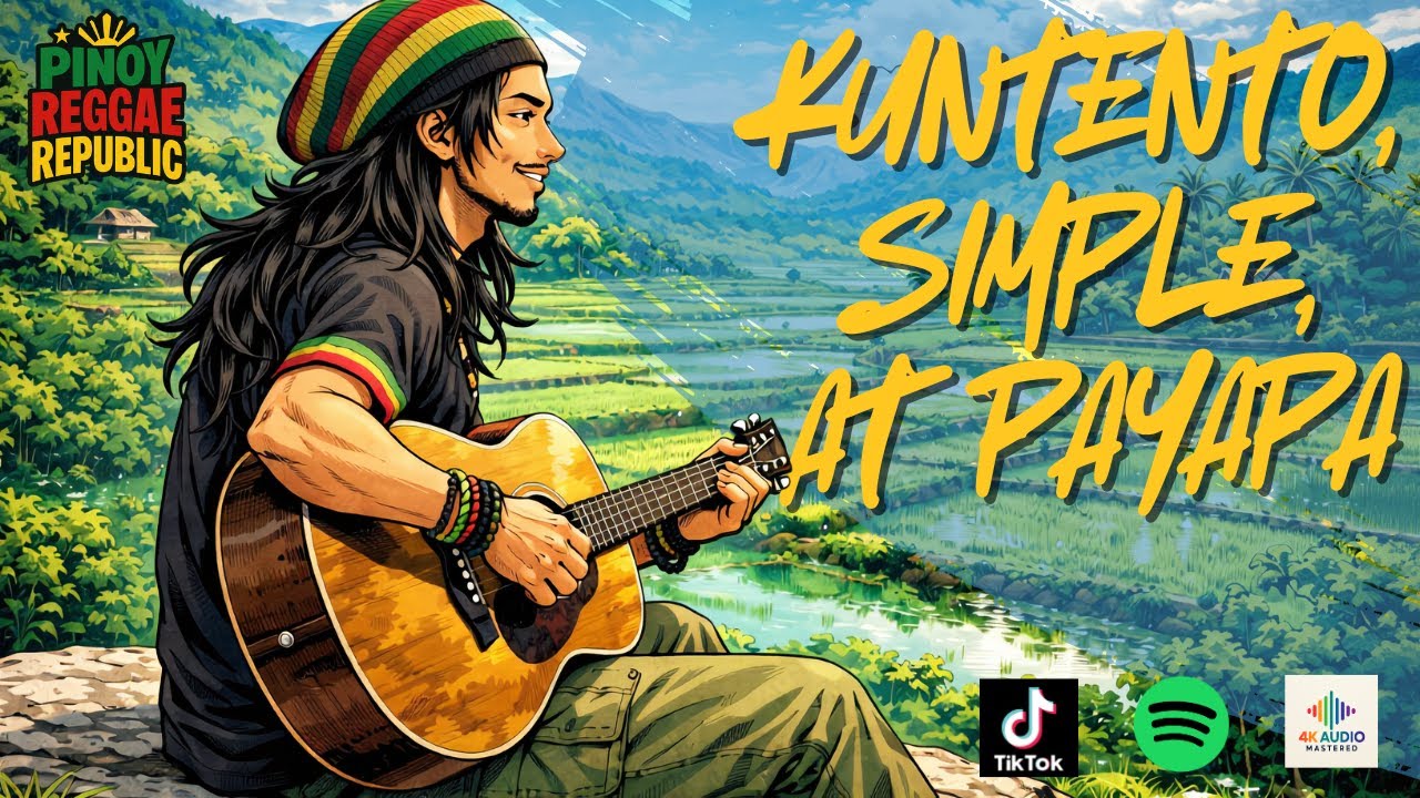 [SARAP PAKINGGAN] KUNTENTO, SIMPLE, PAYAPA 2026 -  Isang Oras Ng Swabeng Pinoy Reggae