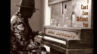 Roi Anthony- I Cant Live Without You