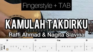 Raffi Ahmad & Nagita Slavina - Kamulah Takdirku | Fingerstyle Guitar (TABLATURE   CHORD)