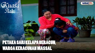 Petaka Sari Kelapa Beracun, Warga Keracunan Massal | FTV Kuasa Ilahi