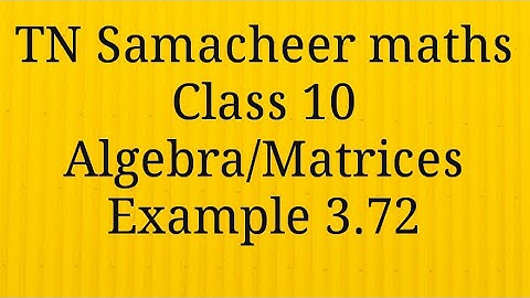 Example 3.72 Class 10 Algebra Tamilnadu Samacheer maths Nithyaganesh Maths