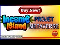  income island token 100 soon  projet metaverse