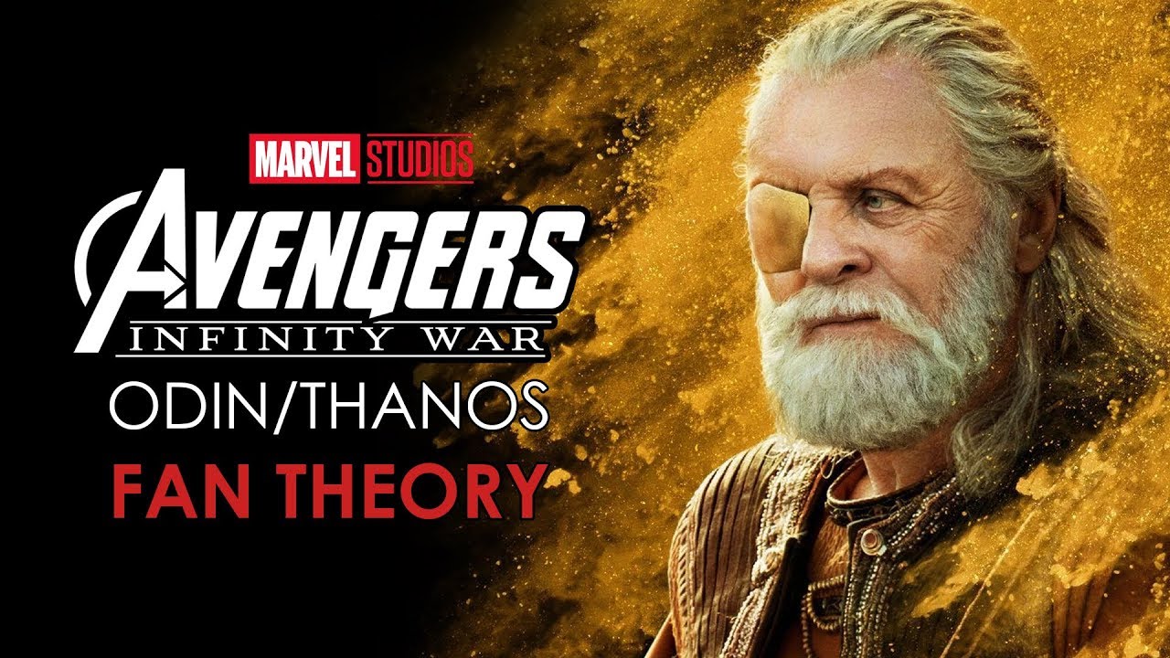 Avengers: Infinity War: Odin Fan Theory