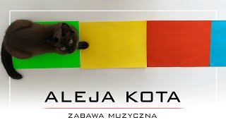 Zabawa muzyczna - "Aleja kota"