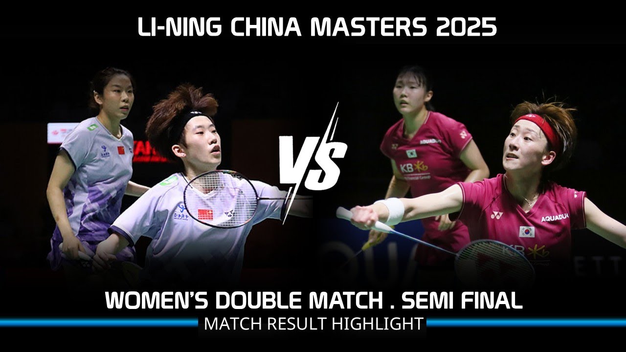 SEMI FINAL ! JIA Yi Fan ZHANG Shu Xian vs BAEK Ha Na LEE So Hee  | China Masters 2025 Badminton