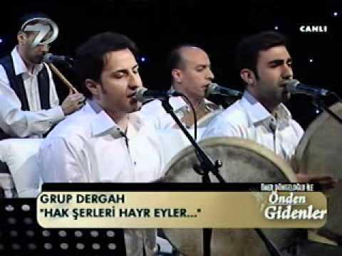 Gurup Dergah İlahi Hak Şerleri Hayr Eyler