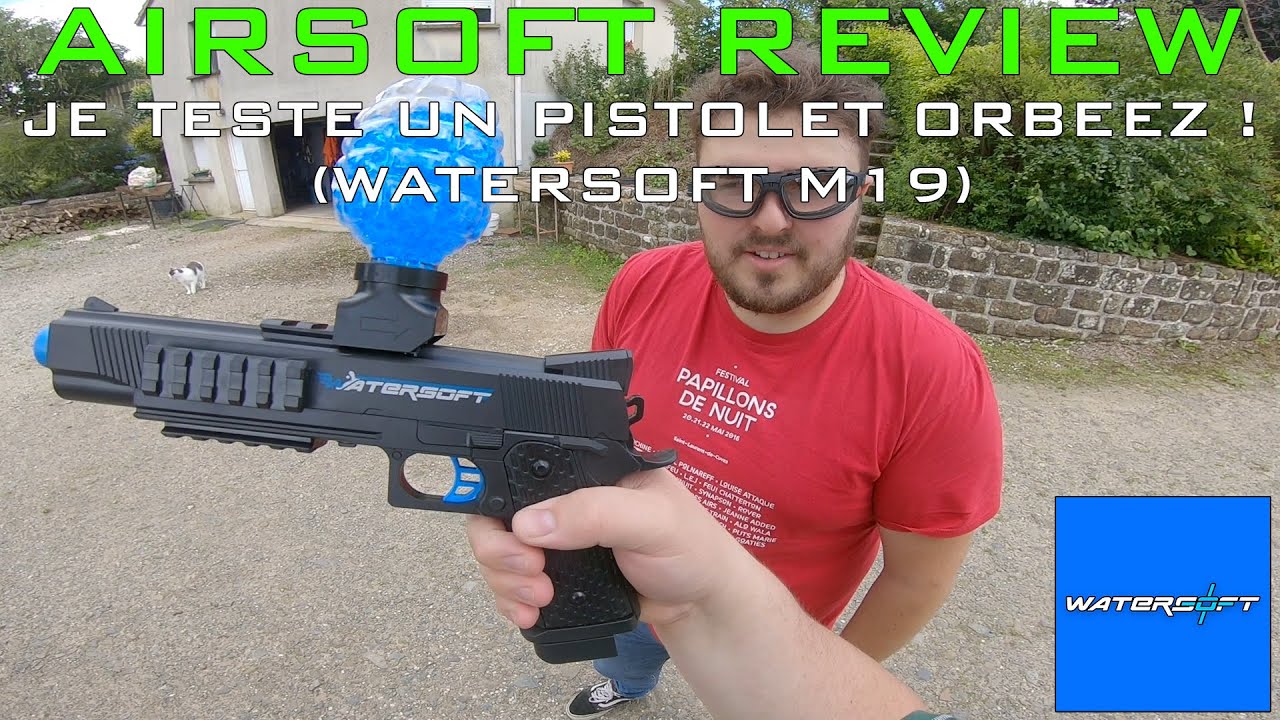 HORS SÉRIE - JE TESTE UN PISTOLET ORBEEZ (Watersoft M19) 💧 (Gel Blaster) (Watersoft) [FR]