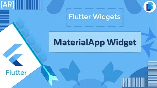 Flutter Widgets: MaterialApp Widget #1 [AR]