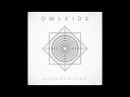 Owlkids full album