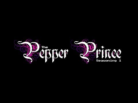 The Pepper Prince: Seasoning 1 - Announcement Teaser