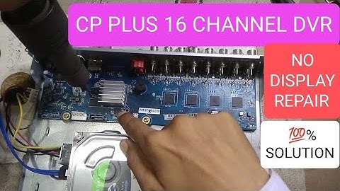 Cp plus 16 channel dvr ! cp plus 16 channel dvr no display #utube #utubevideo