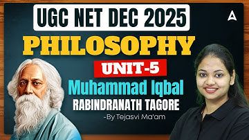 UGC NET Philosophy Unit 5 | Muhammad Iqbal Rabindranath Tagore By Tejasvi Ma