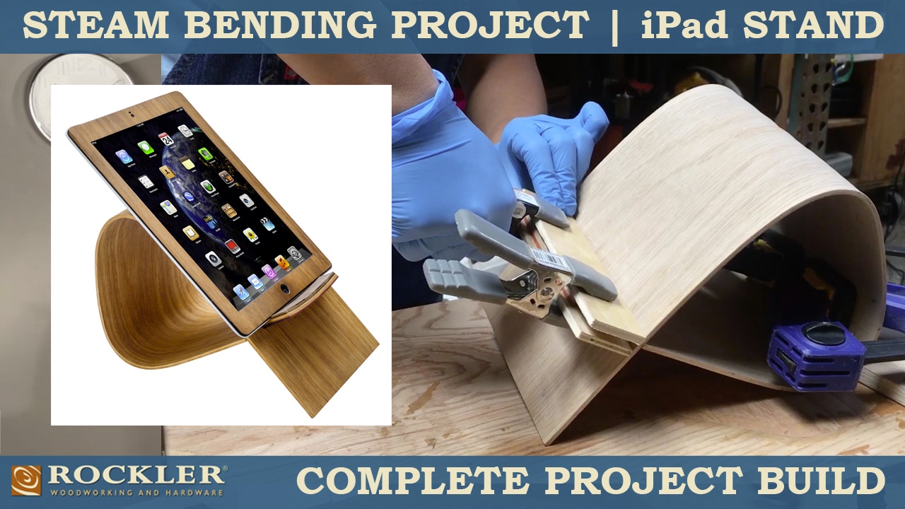 Steam Bending Project iPad Stand Full Project Video ...