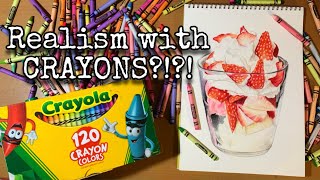Realism with Crayola Crayons - This Was Fun!