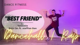 Best Friend Saweetie | Dance Fitness | Fitness With Diva