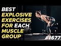 1677: The Best Explosive Exercises for Muscle Growth & Fat Loss