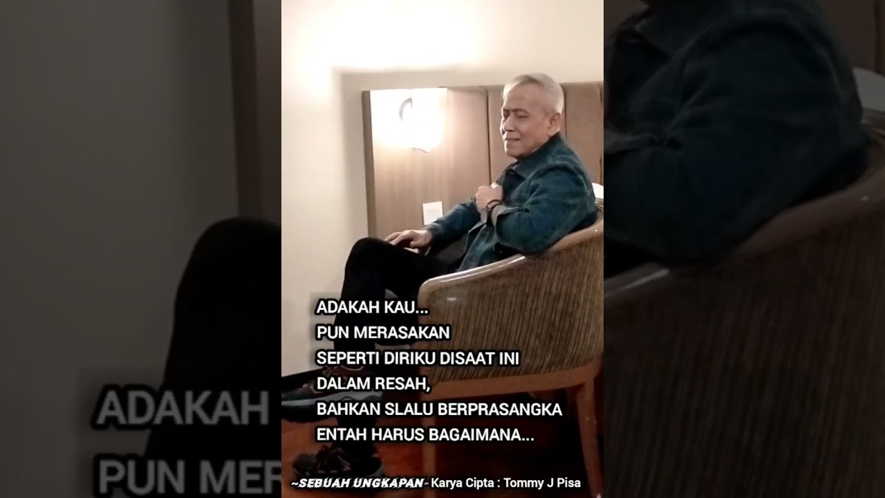Tommy J pisa - Sebuah ungkapan