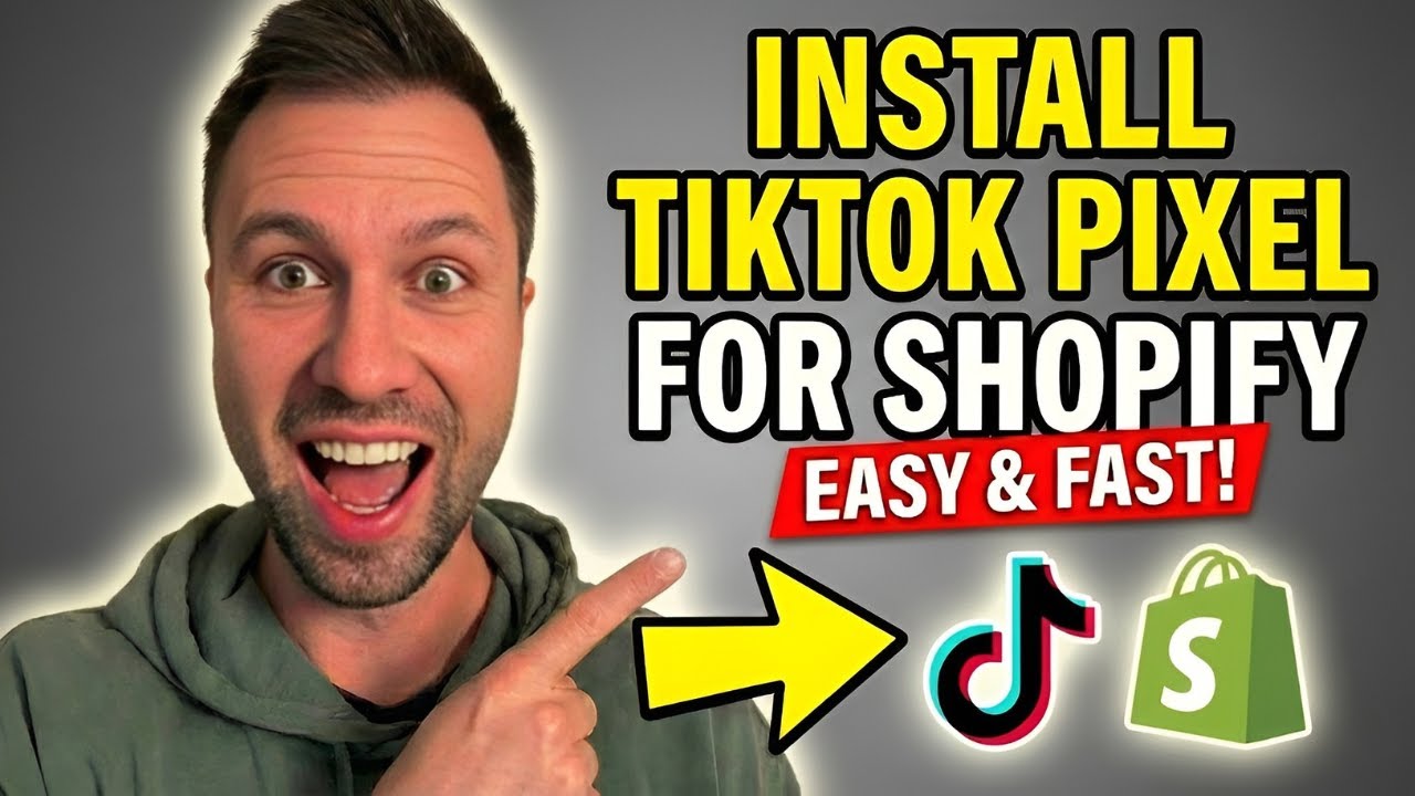 Install TikTok Pixel on Shopify the RIGHT Way (2026 Update)