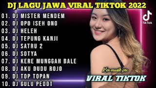 DJ TIKTOK TERBARU 2022 - DJ MISTER MENDEM TIK TOK VIRAL 2022 JEDAG JEDUG FULL BASS TERBARU