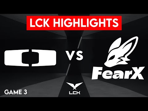 DK vs BFX Highlights Game 3 | LCK Cup 2025 | Dplus KIA vs BNK FEARX by Onivia
