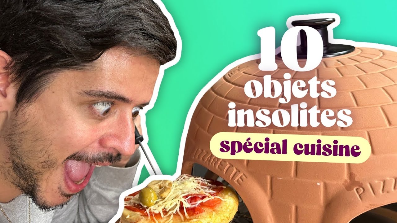 Episode 197 : Les 10 objets insolites (spécial cuisine) 