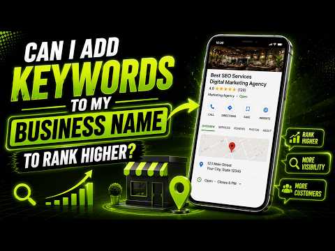 Can You Add Keywords to Your Google Business Profile Name? | Avoid GBP Suspension
