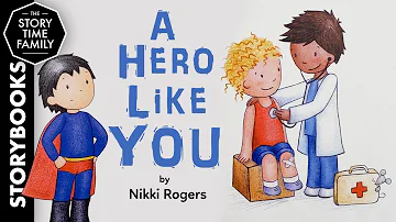 A Hero Like You | A story about everyday heros