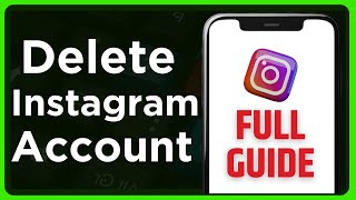 How to Delete Instagram Account - Full Guide screenshot 3