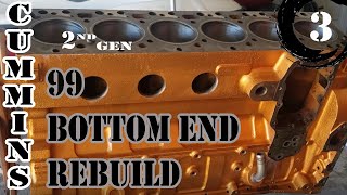 Cummins 2nd gen 24v  Bottom end rebuild