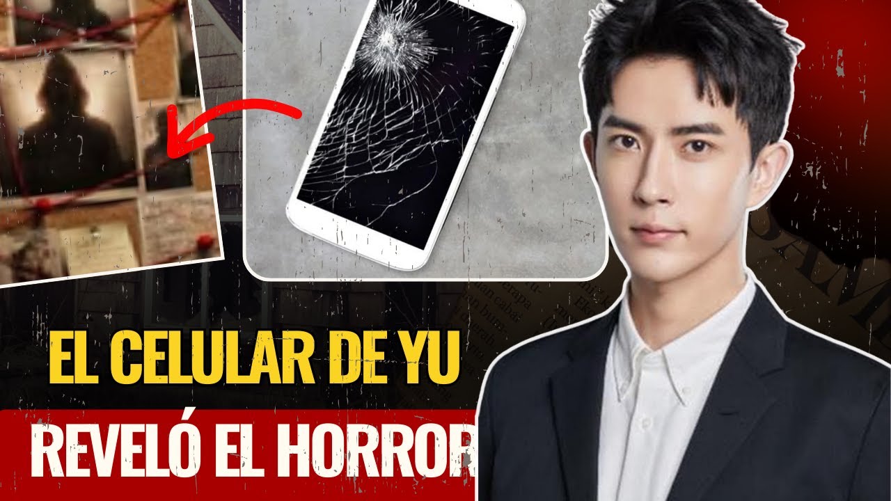 Yu Menglong ¿Qué pruebas dejó su celular que nadie quiso explicar?